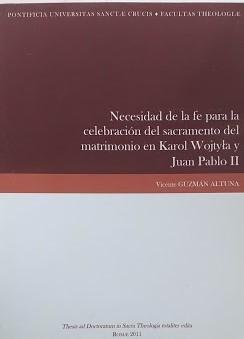 Necesidad de la fe para la celebracion del sacramento del …
