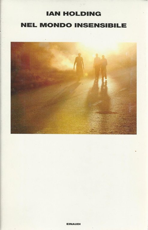 Nel mondo insensibile