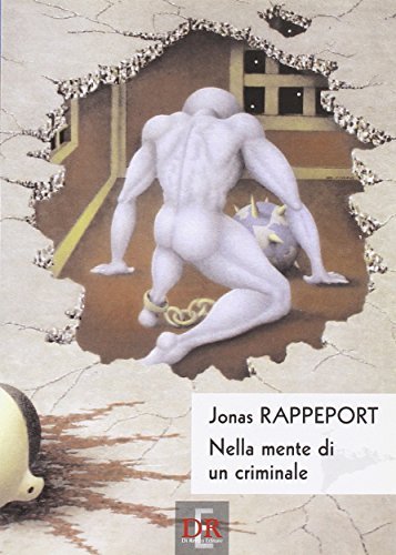 Nella mente di un criminale