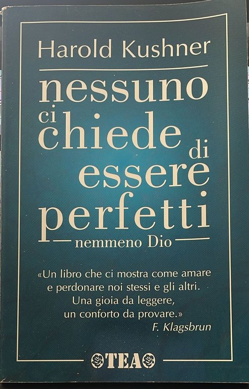 Nessuno ci chiede di essere perfetti nemmeno Dio