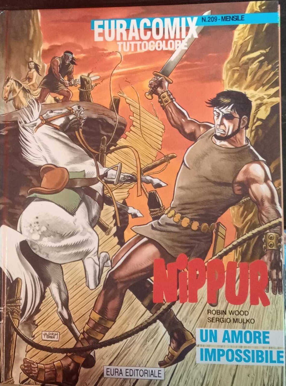 Nippur 36. Un amore impossibile. Euracomix tuttocolore n. 209.