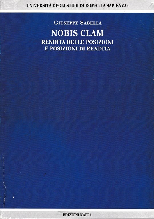 Nobis Clam. Rendita delle posizioni e posizioni di rendita