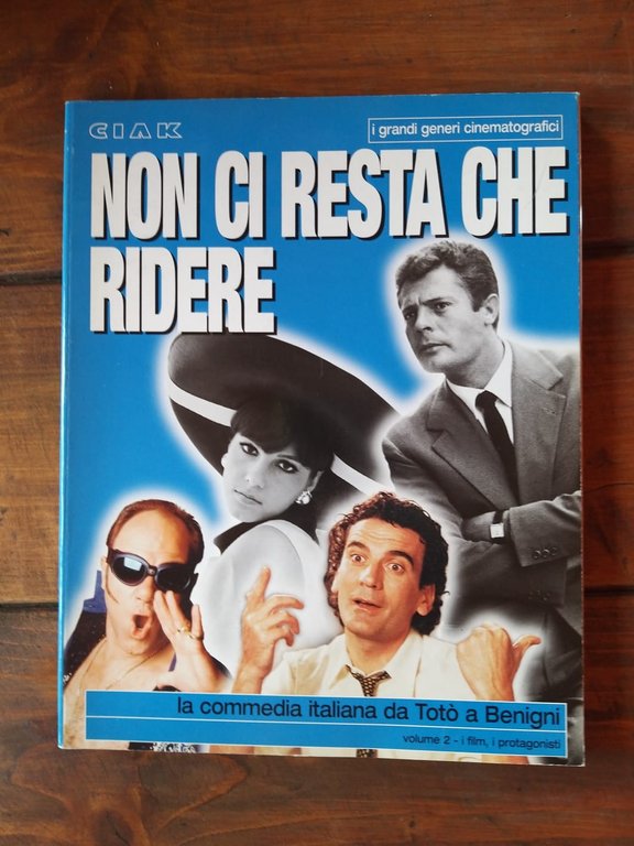 Non ci resta che ridere.La commedia italiana da Toto' a …