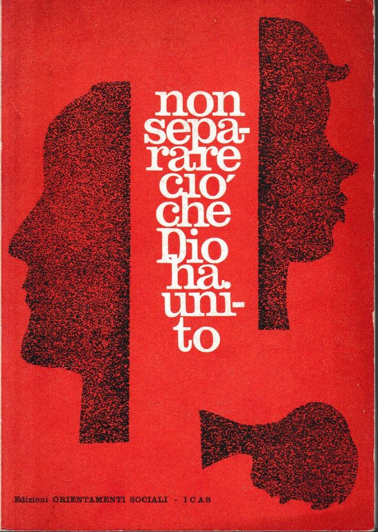 Non separare ciò che Dio ha unito | Immagine Gallery 2