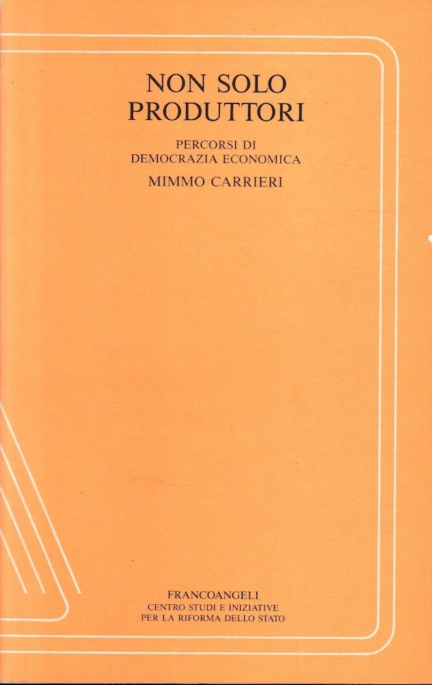 Non solo produttori. Percorsi di democrazia economica. | Immagine principale