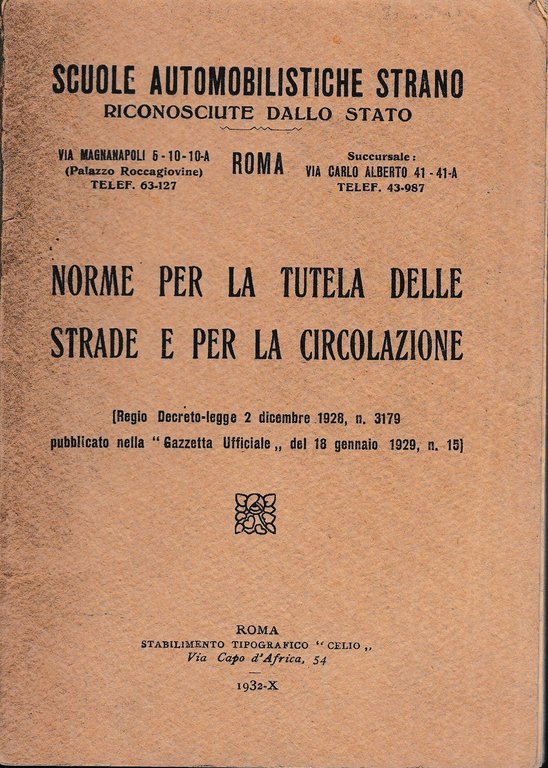Norme per la tutela delle strade e per la circolazione