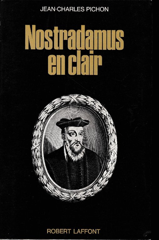 Nostradamus en clair