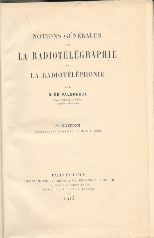 Notions Générale sur la radiotélégraphie et las radiotéléphone