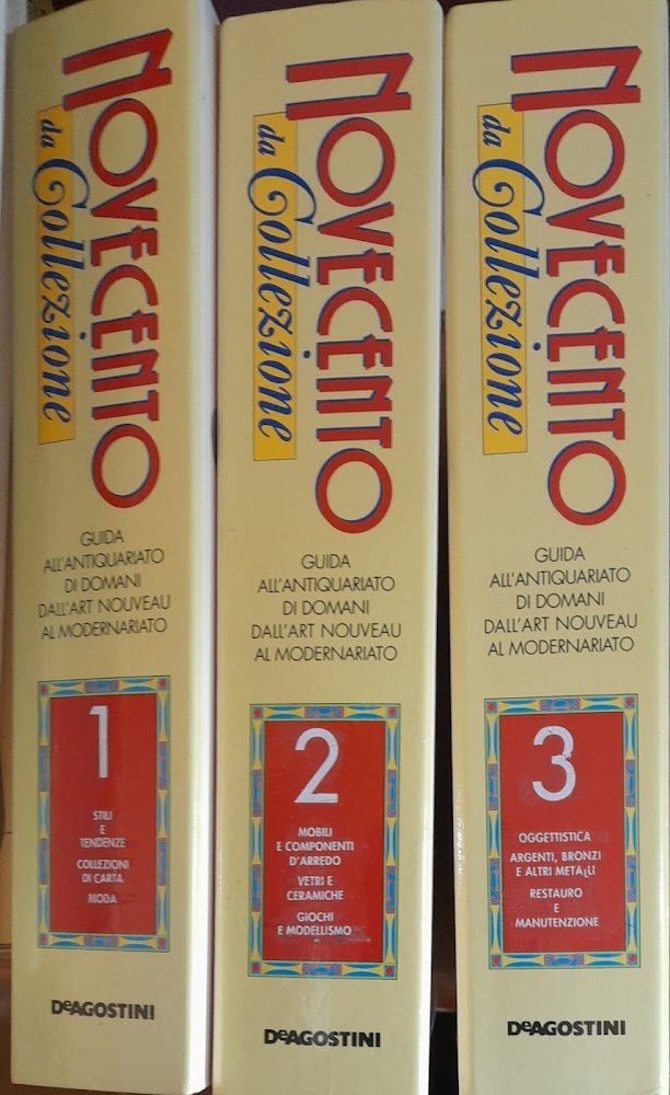 Novecento da collezione. Guida all'antiquariato di domani dall'art noveau al …