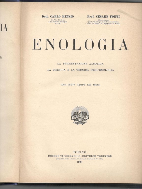 Nuova enciclopedia agraria italiana. Enologia. La fermentazione alcolica. La chimica …
