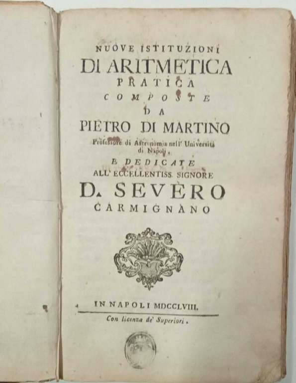 Nuove istituzioni di aritmetica pratica composte da Pietro Di Martino … | Immagine Gallery 2