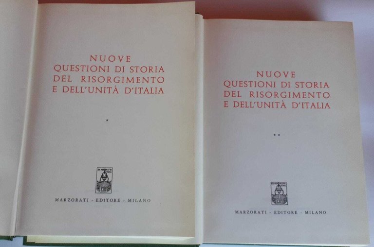 Nuove questioni di storia del Risorgimento e dell'unità d'Italia. Volume …