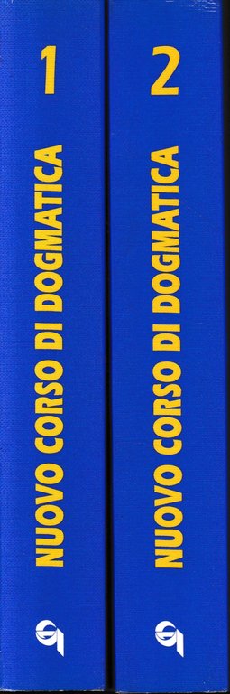Nuovo corso di Dogmatica, 2 volumi. Opera completa.