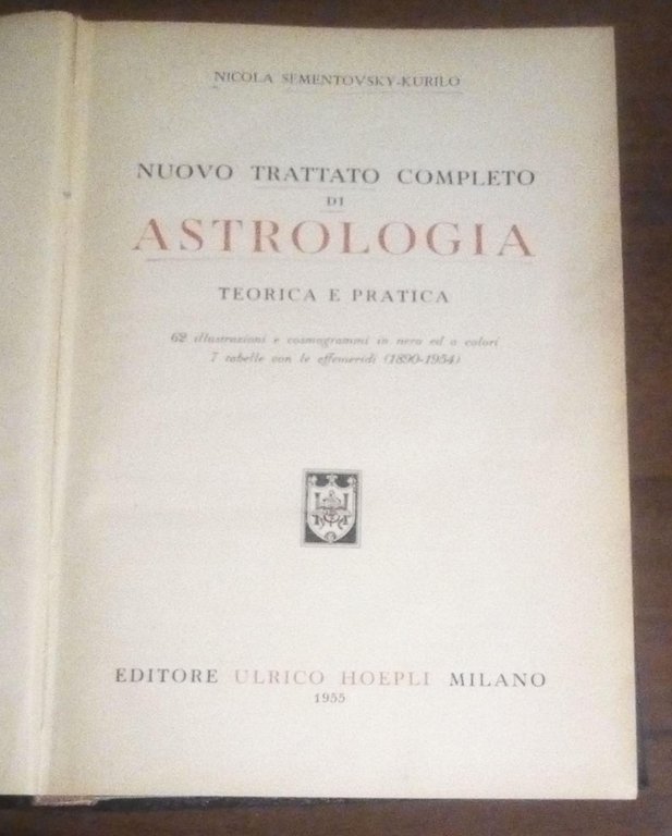 NUOVO TRATTATO COMPLETO DI ASTROLOGIA TEORIA E PRATICA
