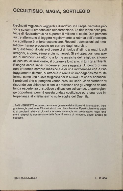 Occultismo, magia, sortilegio.