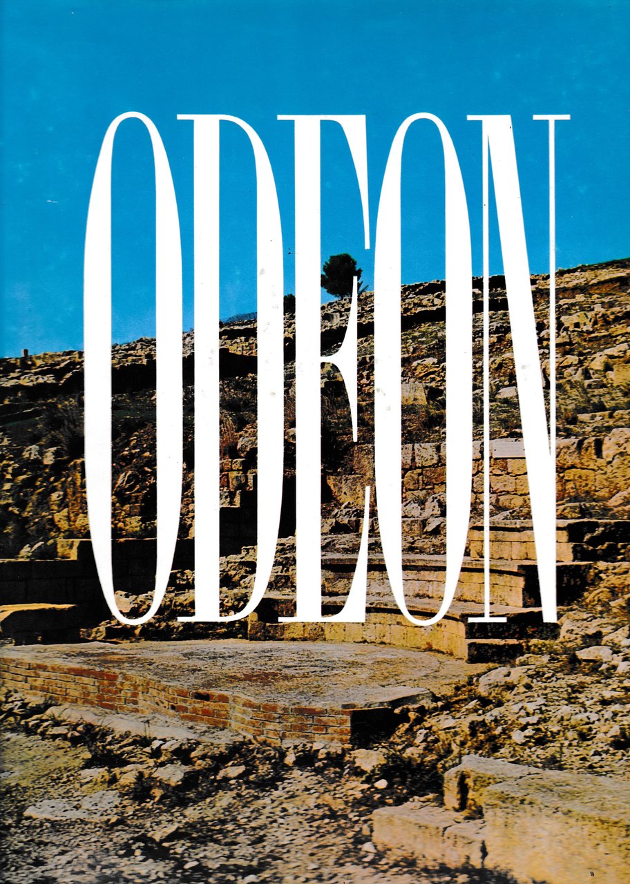 ODEON e altri "monumenti" archeologici