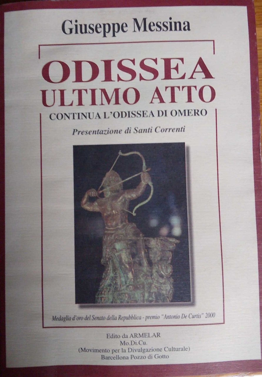 Odissea ultimo atto. Continua l'Odissea di Omero.