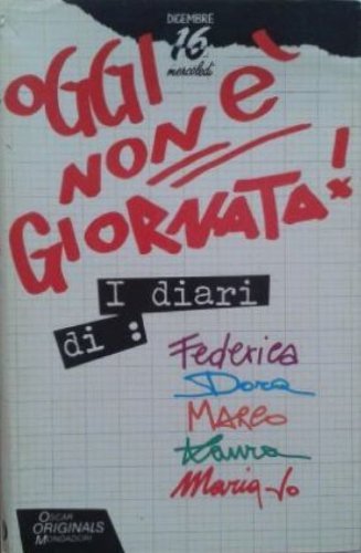 Oggi non è giornata.