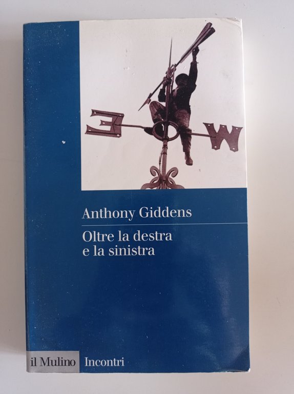 Oltre la Destra e la Sinistra | Immagine Gallery 2