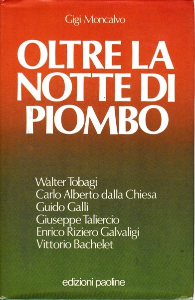 Oltre la notte di piombo