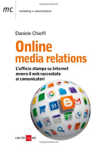 Online media relations. L'ufficio stampa su internet ovvero il web … | Immagine principale