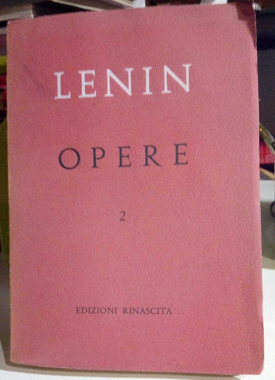 Opere complete, vol. 2^ (1895-1897)
