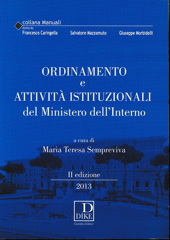 Ordinamento e attività istituzionali del Ministero dell'interno