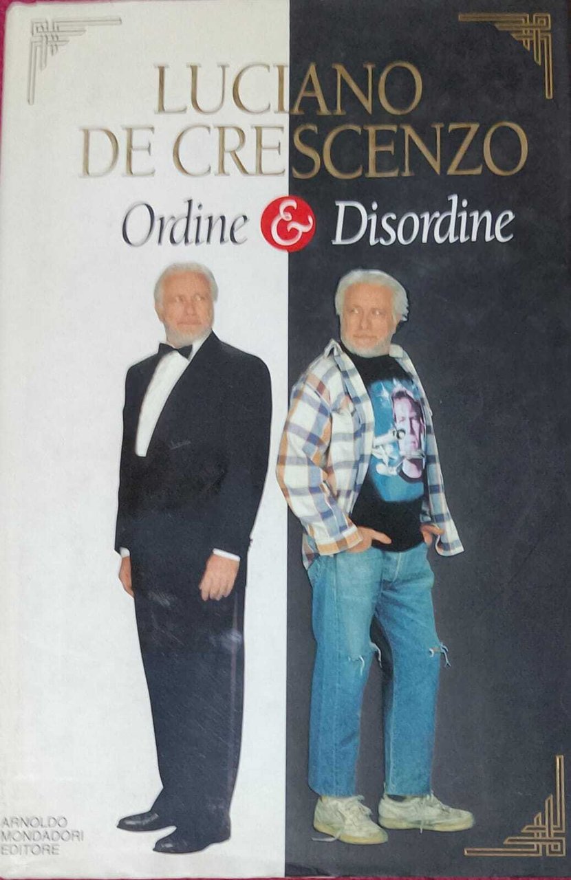 ORDINE E DISORDINE