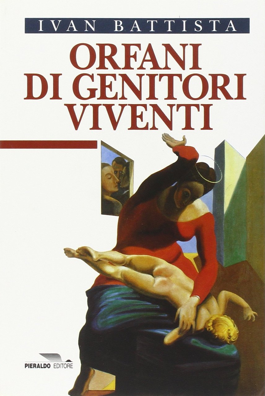 Orfani di genitori viventi