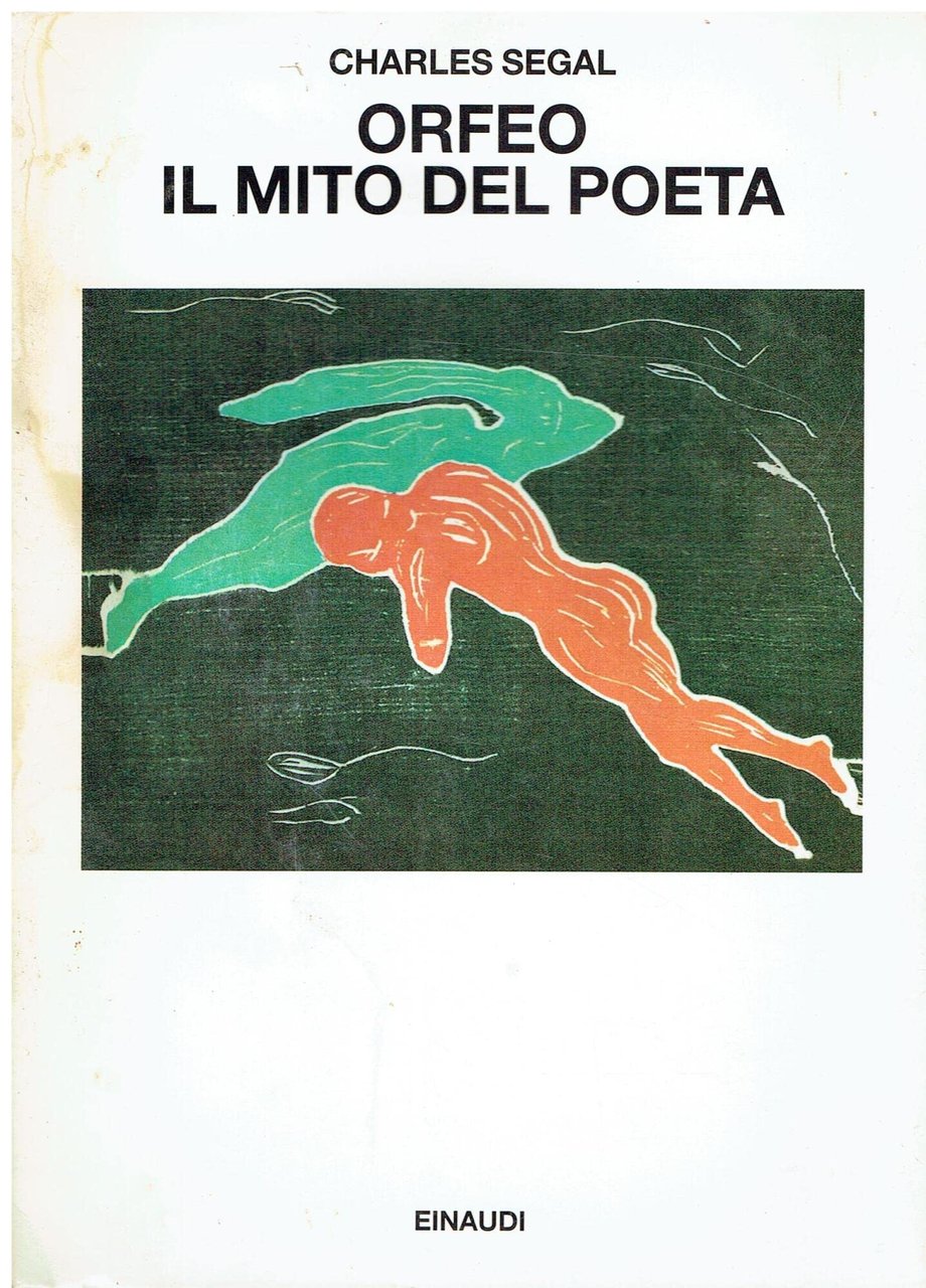 Orfeo. Il mito del poeta.
