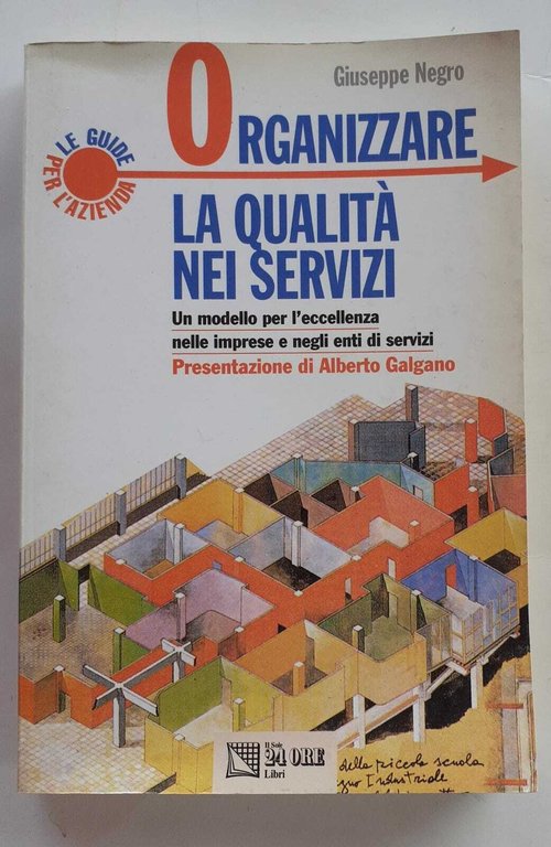 Organizzare la qualità nei servizi. Un modello per l'eccellenza nelle … | Immagine Gallery 2