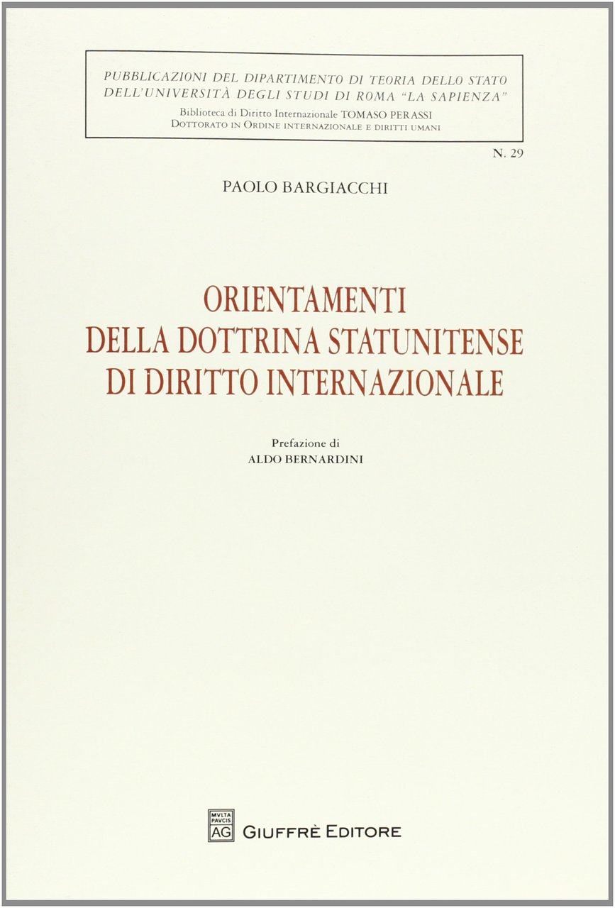 Orientamenti della dottrina statunitense di diritto internazionale