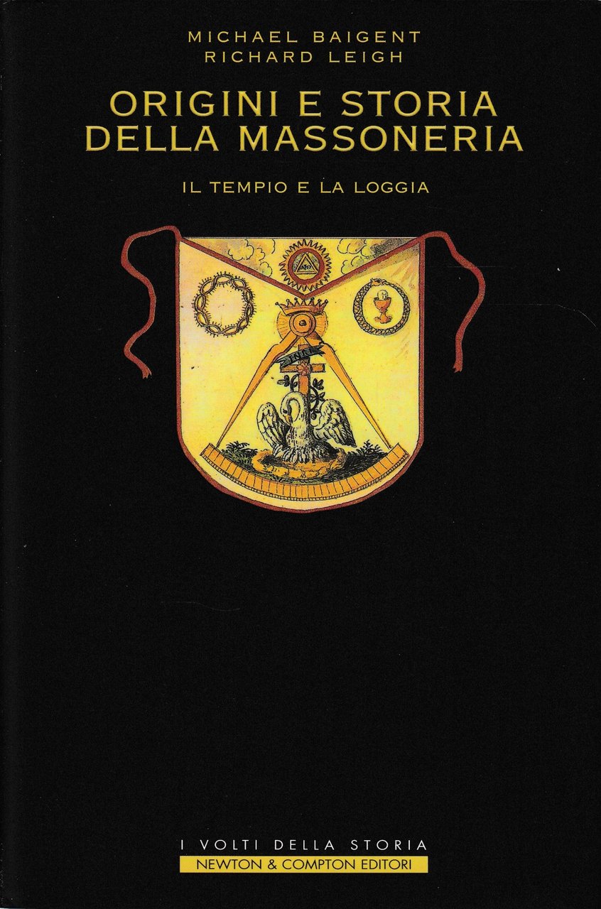 Origini e storia della massoneria. Il tempio e la loggia.