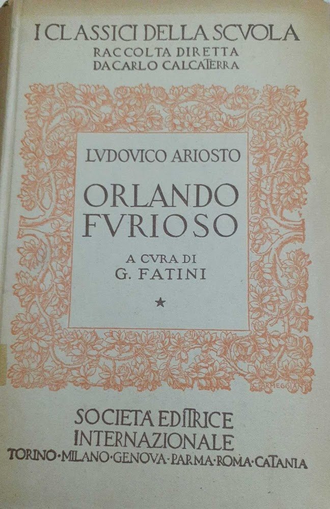 Orlando Furioso e pagine scelte delle opere minori