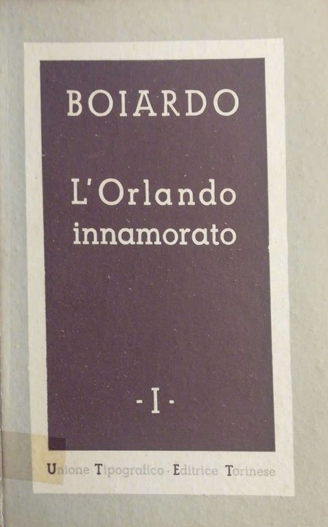 Orlando innamorato Vol. I II e III