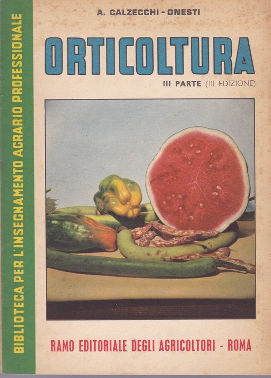 Orticoltura moderna. III.