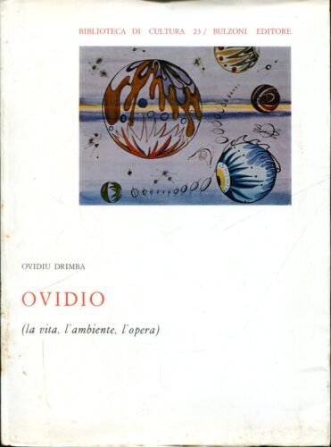 Ovidio (la vita,l'ambiente,l'opera)