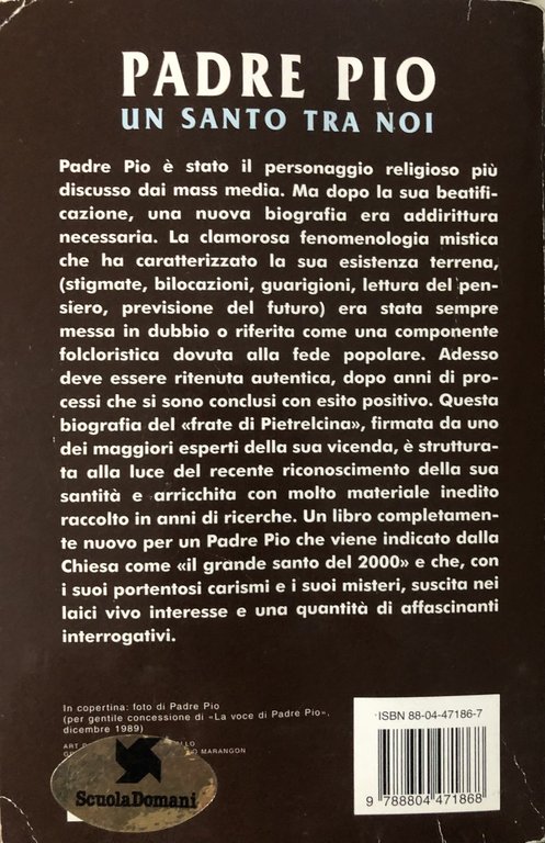 Padre Pio. Un Santo tra noi