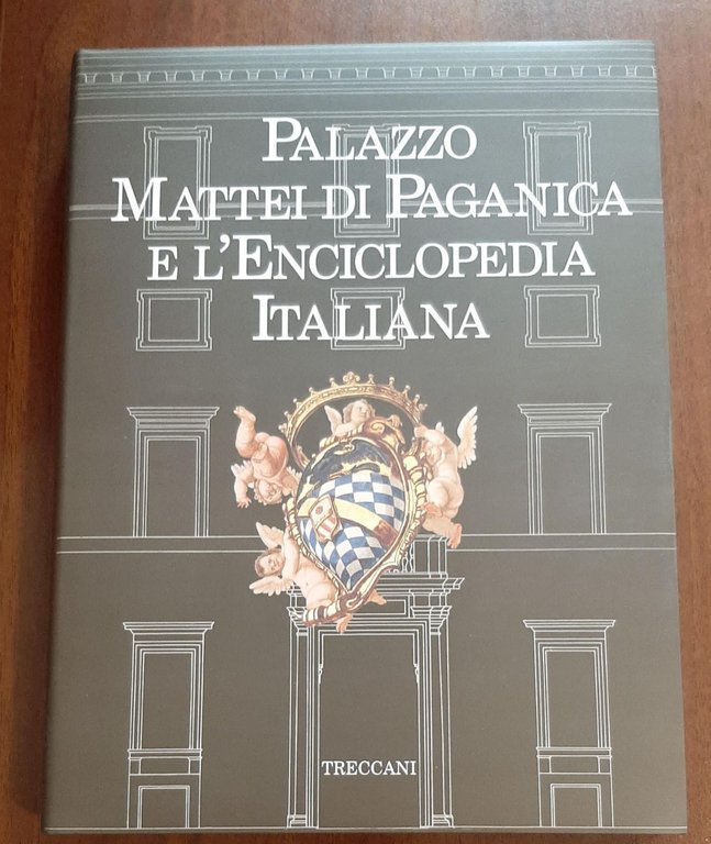 Palazzo Mattei Di Paganica E L'Enciclopedia Italiana