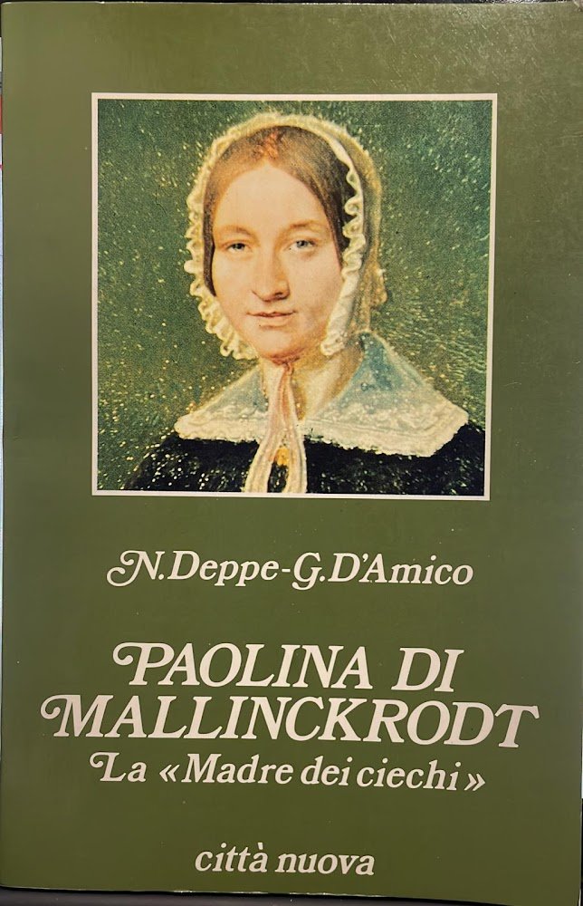 Paolina di Mallinckrodt. La "Madre dei ciechi" | Immagine principale