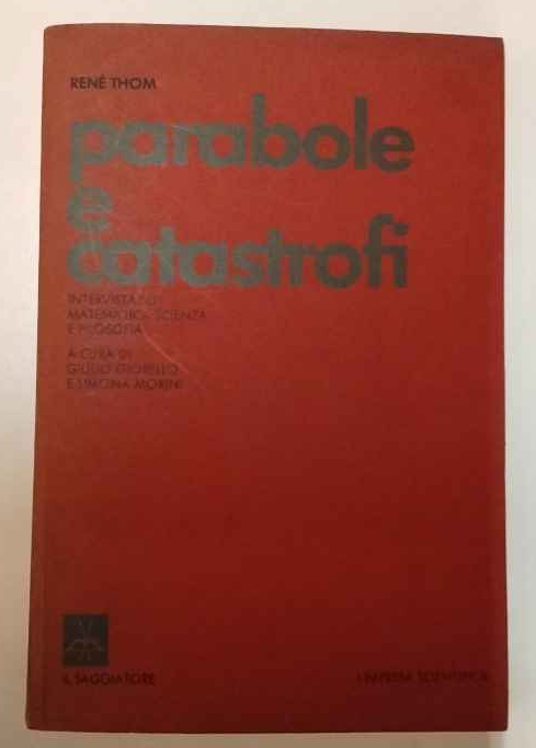Parabole e catastrofi. Intervista su matematica, scienza. | Immagine principale