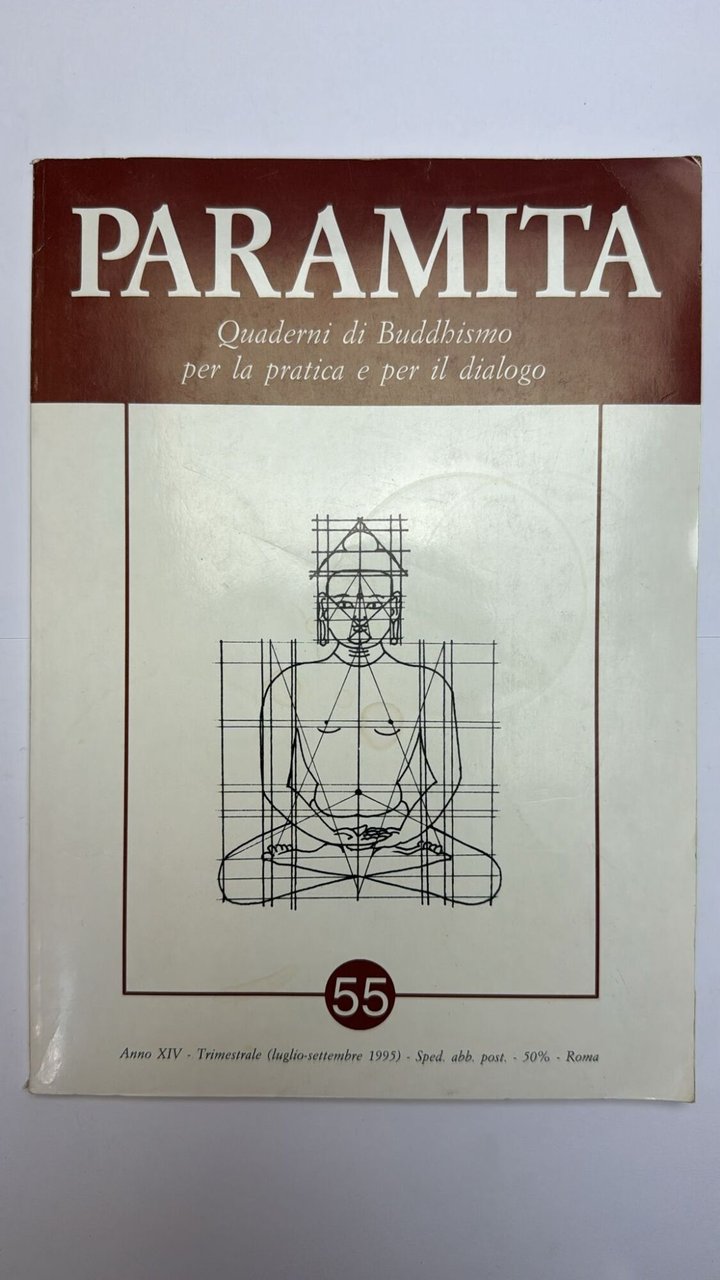 Paramita. Quaderni di buddhismo per la pratica e per il …