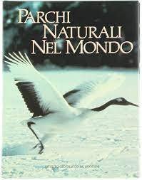 PARCHI NATURALI NEL MONDO | Immagine principale