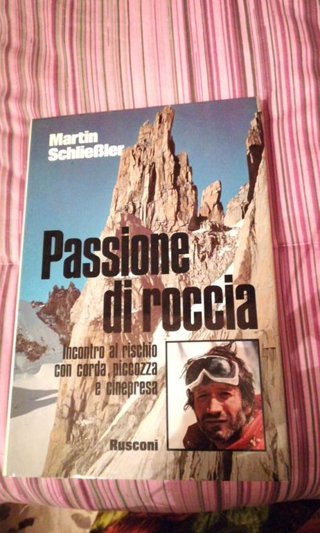 passioni di roccia incontro al rischio con corda piccozza e …