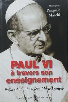 Paul VI à travers son enseignement