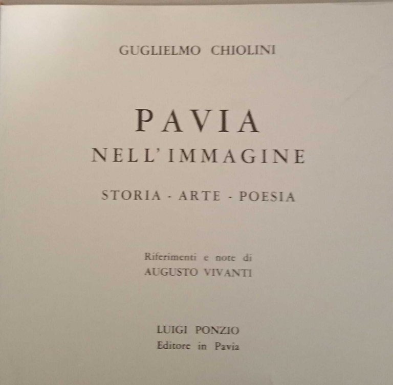 Pavia nell'immagine. Storia. Arte. Poesia.