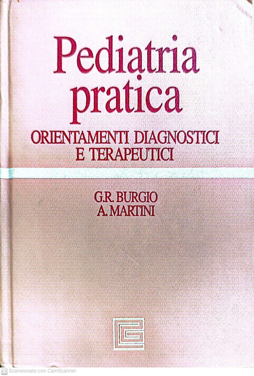 Pediatria pratica. Orientamenti diagnostici e terapeutici | Immagine principale