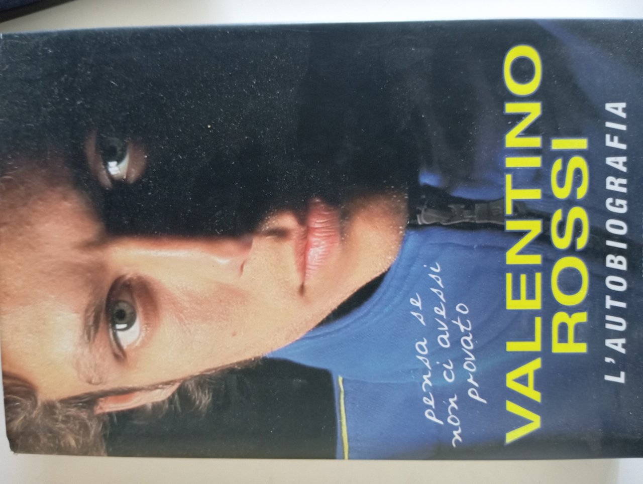 Pensa se non ci avessi provato. L'autobiografia