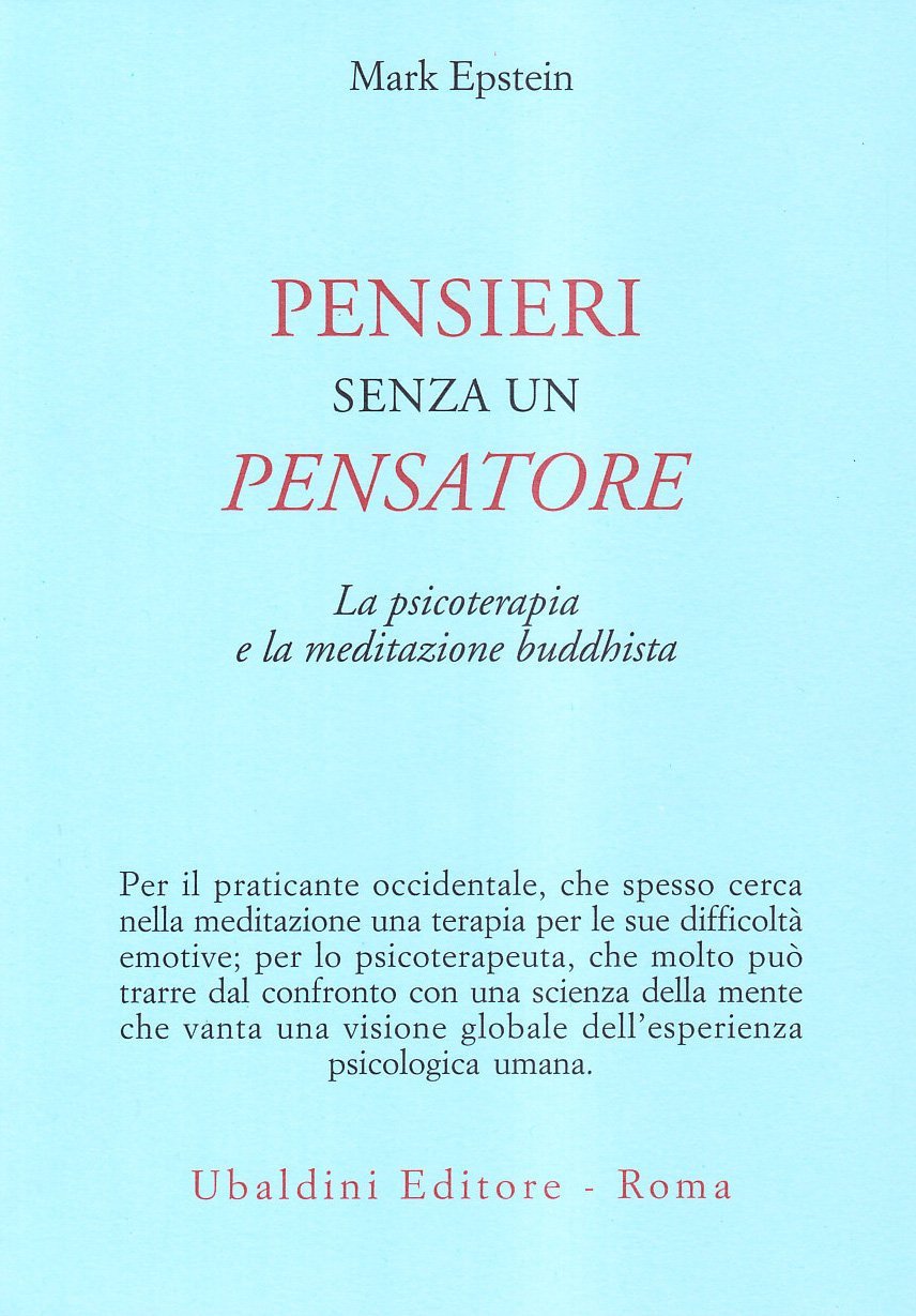 Pensieri senza un pensatore. La psicoterapia e la meditazione buddhista | Immagine principale