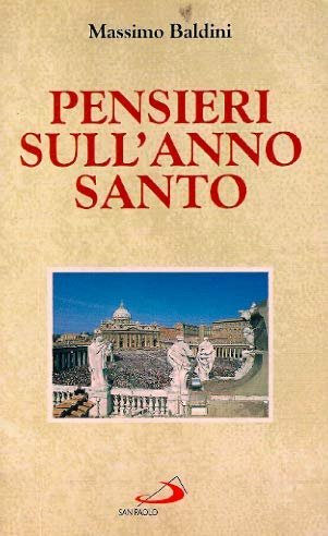 Pensieri sull'anno santo.